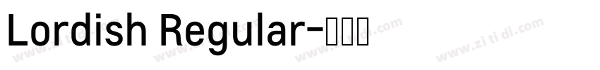 Lordish Regular字体转换